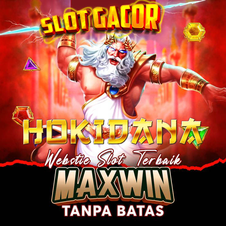 HOKIDANA: Situs Slot Gacor Hari Ini Dan Link Slot88 Terbaru Maxwin